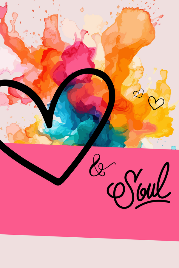 Heart & Soul Collection