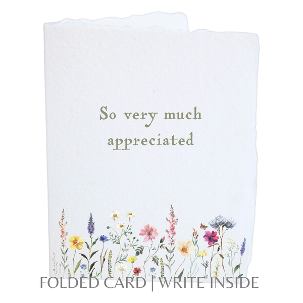 So Appreciated | Eco-Friendly Thank You Greeting Card: Flat A2 Greeting Card. Blank on Back.